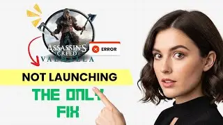 How to FIX Assassin's Creed Valhalla Not Launching/Won't Launch on PC (Step-by-Step Guide)