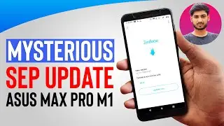 Asus Zenfone Max Pro M1 Got A New Mysterious Update | Android 10, Security Patch?