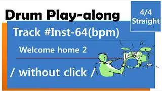 Drum Play-along ( Drumless ) / #Inst 64bpm / without click /