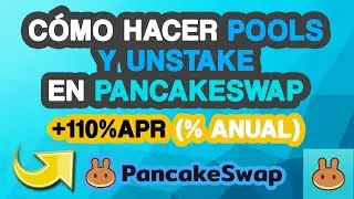 🟠 PANCAKESWAP Cómo Hacer Pools para Ganar CriptoMonedas. Aprende a Iniciar un Pool y Finalizarlo