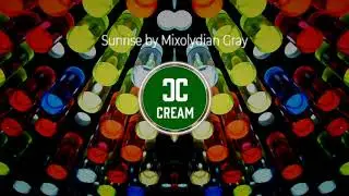 Sunrise by Mixolydian Gray 🎹 [Copyright-safe]