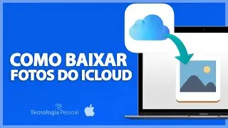 [TOP] 2 FORMAS de BAIXAR SUAS FOTOS do iCLOUD PARA SEU COMPUTADOR