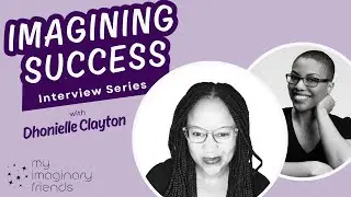 Imagining Success with Dhonielle Clayton