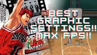 SLAM DUNK: Best Graphics Settings/Max FPS! iOS & Android (Mobile Game)