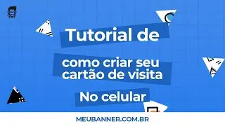 Como criar cartão de visita - tutorial no mobile