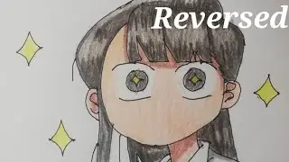 Drawing Komi Shouko in Reverse | Komi Can't Communicate