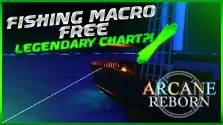FISH WHILE AFK GET INF CHARTS | Arcane Reborn