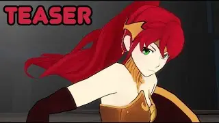 RWBY Style Action Animation! | OVA 2 Teaser "The Invincible Girl"