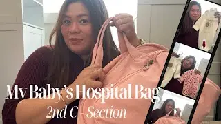 My Baby’s Hospital Bag | A 2nd C - Section Plan Birth  #babygirl #hospitalbagessentials