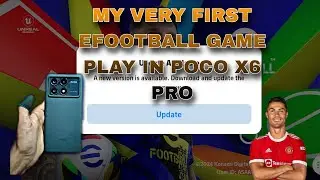 My Very First Time Efootball Gameplay video in POCO X6 PRO || PES GAMEPLAY | RYZOGAMING