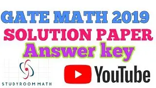 #gatemath2019
GATE MA 2019 || ANSWER KEY