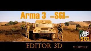 Arma 3 | Editor 3D