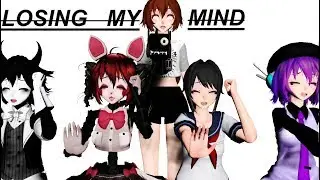 【MMD x BATIM x YanSim x FNAF】Losing My Mind