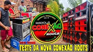 TESTE DA RADIOLA CONEXÃO ROOTS EM VIANA-MA