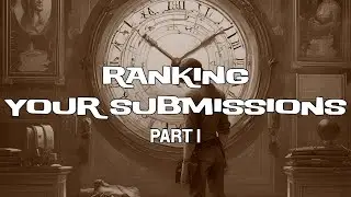 Ranking Your Submissions | Part #1