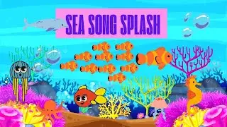 Fun Sea Song Splash