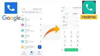Realme Dialer Install  | Remove Google Dialer Any Android Device | Realme Old Dialer Apk Install