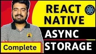 React Native Complete AsyncStorage  🔥 | In Hindi ✅ | Engineer Codewala