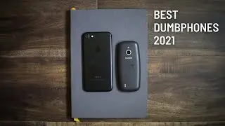 Best Dumbphones for Digital Minimalism 2021!