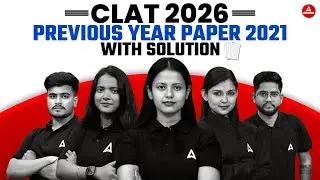 CLAT 2021 Previous Year Question Paper With Solution | CLAT 2021 CLAT PYQ Analysis
