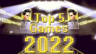 Faolan's Top 5 Games 2022
