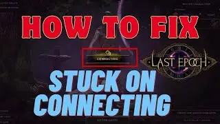 How To Fix Last Epoch 