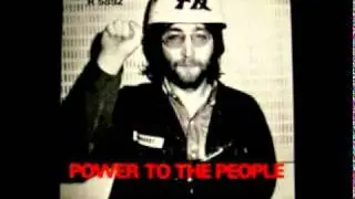 John Lennon - Power to the People - 1971
