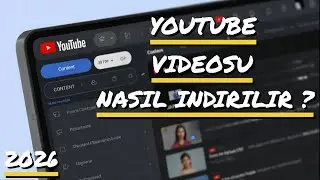 Youtube Video İndirme (2026) / Youtube'dan Video Nasıl İndirilir ?