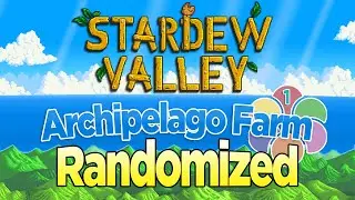 New Farm! Stardew Archipelago Randomizer - Part 1