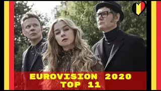 EUROVISION 2020 - TOP 11 ( So Far )