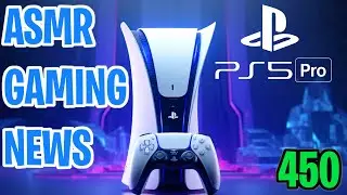 ASMR Gaming News PS5 Pro, Star Wars Outlaws, Sonic 3, Call of Duty Black Ops 6 + more (450)