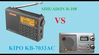 Радиоприёмник KIPO KB-7033AC. Обзор и сравнение c SIHUADON R-108