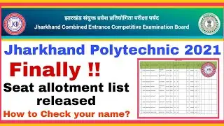 Jharkhand Polytechnic 2021 Allotment Letter Released | Download JCECEB Polytechnic allotment letter