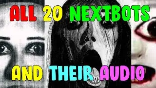 All 20 Nextbots and Themes - Nico's Nextbots *BEST VERSION*