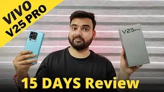 Vivo V25 Pro Honest Review After 15 Days | Display + Gaming + Speed | GALTI MAT KARNA #V25ProReview