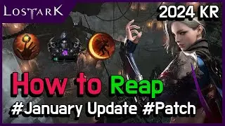[Lost ark] 2024 Reaper Guide - Practical Class Guide