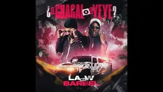 La W - Barbel - El Chacal o El Yeye (Video Oficial)