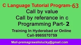 Call by value and call by reference in C programming| Program-63 |
