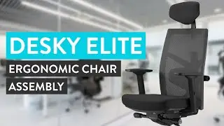Desky Elite Ergonomic Chair Assembly