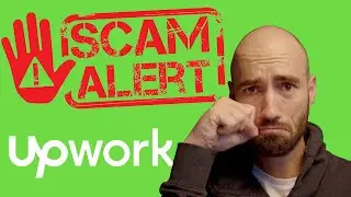 How to Identify and Avoid Scams on UPWORK 2022