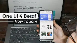 How to join One UI 4 Beta on your Samsung Galaxy?😁 | Samsung Android 12 | Download One UI 4 Beta