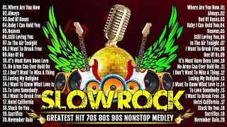 SLOW, EMOTIONAL ROCK MUSIC || Nonstop Medley Slow Rock Love Songs || TOP CHOICES FOR 2026