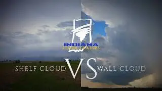 Shelf Cloud VS. Wall Cloud