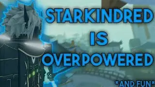 Starkindred is OP | Deepwoken