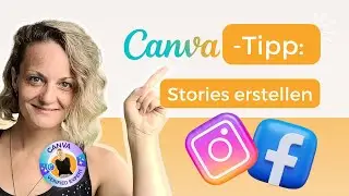Coole Instagram/Facebook Story in Canva erstellen | Videos in Buchstaben erstellen | Canva Tutorial