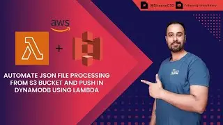 AWS Cloud Project - Automate JSON File Processing From S3 Bucket And Push In DynamoDB Using Lambda