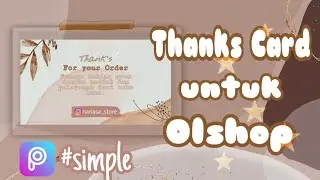 DIY kartu ucapan aesthetic untuk Olshop✨ | #picsart #tutorial #kartuucapan #aesthetic