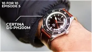 A New Affordable Reliable Diving Watch - The Certina DS-PH200M Re-Issue 10 for 10 Review