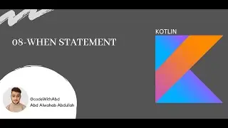 08 when Statement || Kotlin For Android