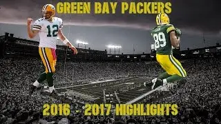 Green Bay Packers 2016-2017 Highlights